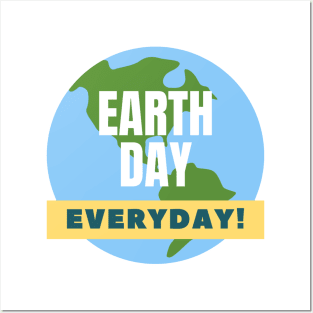 Earth day everyday! Posters and Art